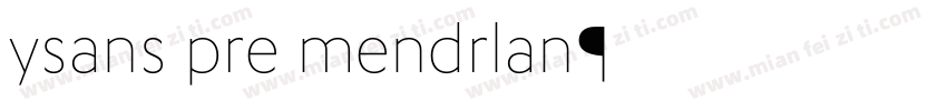 ysans pro mondrian字体转换